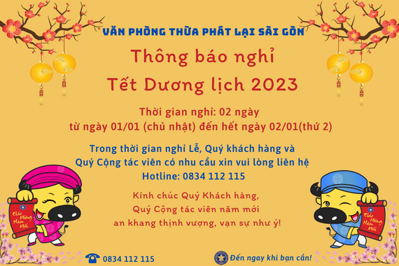 Văn phòng Thừa phát lại Sài Gòn xin thông báo lịch nghỉ Tết Dương Lịch Quý Mão 2023